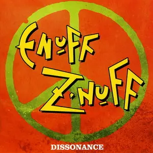 Enuff Z'Nuff - Dissonance (2010)