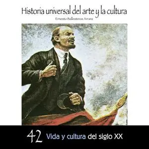 «Vida y cultura del Siglo XX» by Ernesto Ballesteros Arranz