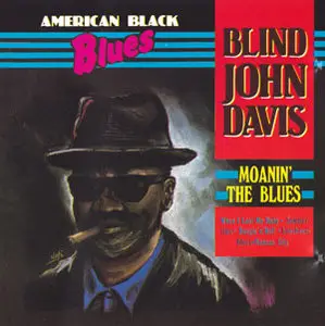 Blind John Davis - Moanin' The Blues (1976)