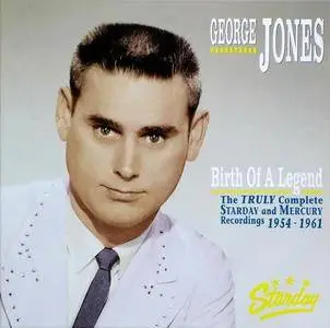 George Jones - The Birth Of A Legend: The Truly Complete Starday and Mercury Recordings 1954-1961 (2016)