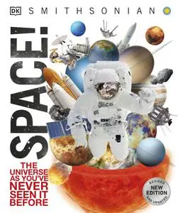 Knowledge Encyclopedia Space!: The Universe as You've Never Seen it Before (Knowledge Encyclopedias), New US Edition