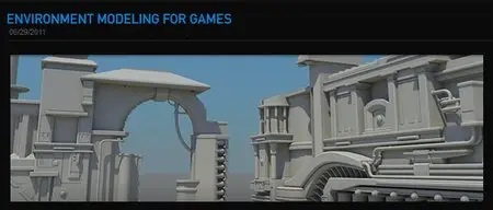 The Gnomon Workshop - Environment Modeling for Games [Repost]