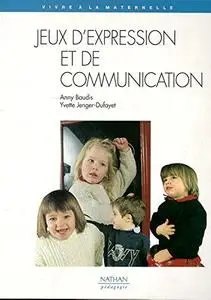 Collectif, "Jeux d’expression et de communication"