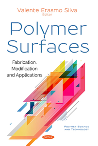 Polymer Surfaces : Fabrication, Modification and Applications