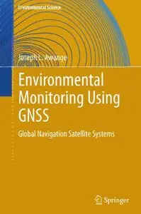 Environmental Monitoring using GNSS: Global Navigation Satellite Systems (repost)