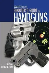 Gun Digest Shooter's Guide to Handguns (repost)