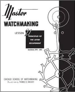 Master Watchmaking Lesson 21 (Repost)