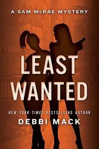 «Least Wanted» by Debbi Mack