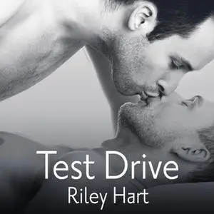 «Test Drive» by Riley Hart