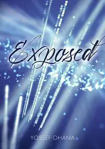 «Exposed» by Yossef Ohana
