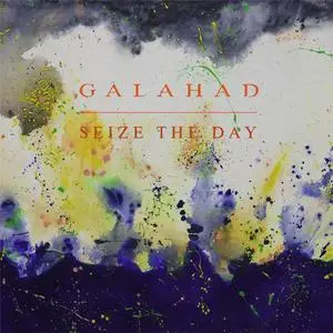 Galahad - Seize The Day (EP) (2014) {Avalon}