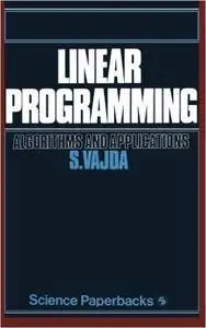 Linear Programming: Algorithms and applications