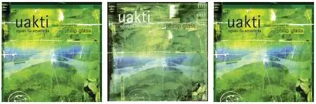 Uakti: Aguas da Amazonia (The Music of Philip Glass) (1999/2006)