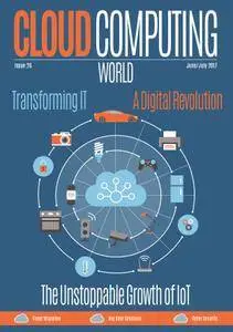 Cloud Computing World - July/July 2017