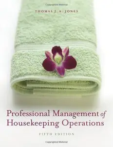 Thomas J. A. Jones - Professional Management of Housekeeping Operations