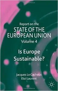 Report on the State of the European Union: Is Europe Sustainable? [Repost] 