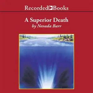 «A Superior Death» by Nevada Barr