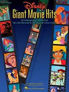 Disney Giant Movie Hits: 36 Contemporary Classics from The Little Mermaid to The Emperor's New Groove (Big-Note Piano)