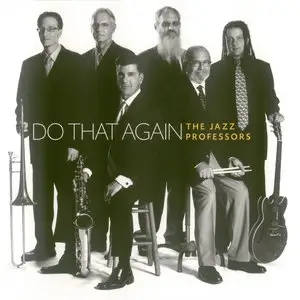 The Jazz Professors - Do That Again (2013)