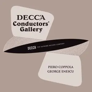 National Symphony Orchestra - Conductor's Gallery, Vol. 11- Piero Coppola, George Enescu (2023) [Official Digital Download]