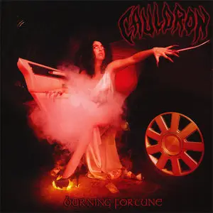 Cauldron - Burning Fortune (2011)