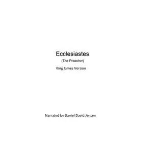 «Ecclesiastes (The Preacher)» by KJV,AV