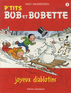 Ptits Bob et Bobette - Tome 1 - Joyeux Diablotins