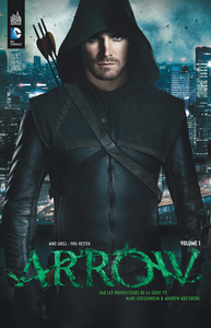 Arrow - Tome 1