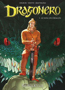 Dragonero - Tome 1 - Le Sang du Dragon