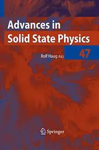 Advances in Solid State Physics 47 (Repost)