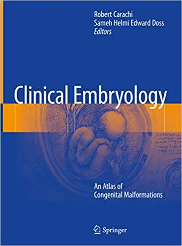 Clinical Embryology: An Atlas of Congenital Malformations (repost)