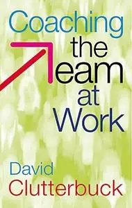 Coaching the Team at Work