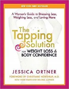 The Tapping Solution for Weight Loss & Body Confidence [Repost]