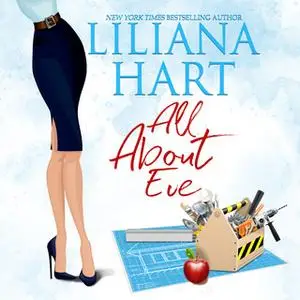 «All About Eve» by Liliana Hart