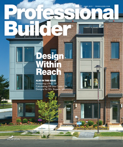 Professional Builder - June 2019