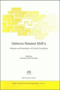 Defense Related SME's: Analysis and Description of Current Conditions (repost)