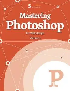 Mastering Photoshop for Web Design