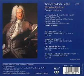 Jochen M. Arnold, Capella Principale, Gli Scarlattisti - George Frideric Handel: O praise the Lord: Psalms and Anthems (2008)