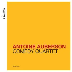 Antoine Auberson - Comedy Quartet (2023) [Official Digital Download]