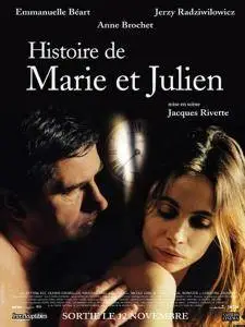 Histoire de Marie et Julien / The Story of Marie and Julien (2003)