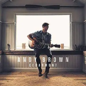 Andy Brown - Cedarmont (2018) [Official Digital Download]