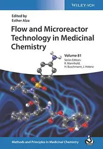 Flow and Microreactor Technology in Medicinal Chemistry