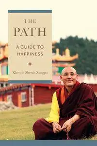 The Path: A Guide to Happiness