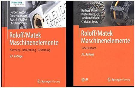 Roloff/Matek Maschinenelemente: Normung, Berechnung, Gestaltung 2 vols