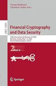 Financial Cryptography and Data Security: 27th International Conference, FC 2023, Part II
