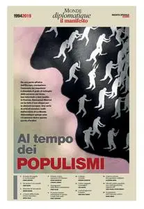 Il Manifesto Le Monde diplomatique - Speciale Diplò “Al tempo dei Populismi” - 17 Maggio 2019