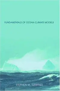 Fundamentals of Ocean Climate Models(Repost)
