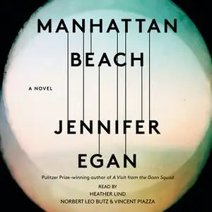 «Manhattan Beach» by Jennifer Egan