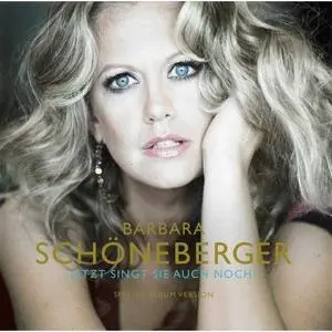 Barbara Schöneberger - Jetzt singt sie auch noch! (2007)