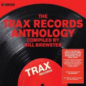 V.A - Sources - The Trax Records Anthology (Compiled by Bill Brewster) (2015)